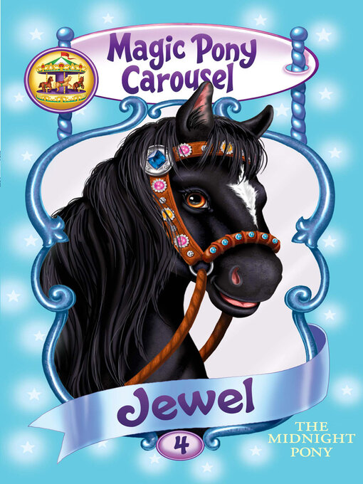 Title details for Jewel the Midnight Pony by Poppy Shire - Wait list